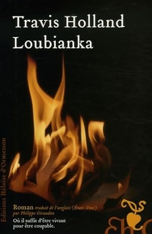 Loubianka - Travis Holland
