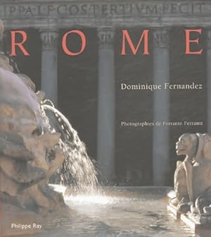 Image du vendeur pour Rome - Dominique Fernandez mis en vente par Book Hmisphres