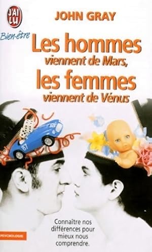 Les hommes viennent de Mars, les femmes viennent de V?nus - John Gray