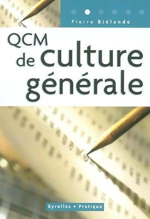 QCM de culture générale - Pierre Biélande