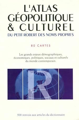 L'atlas g?opolitique & culturel - Collectif