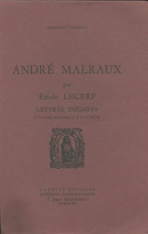 Seller image for Andr? Malraux - Emile Lecerf for sale by Book Hmisphres