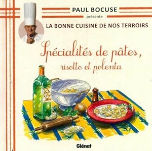 Spécialités de pâtes, risotto et polenta - Collectif