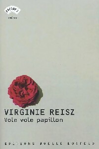 Seller image for Vole vole papillon - Virginie Reisz for sale by Book Hmisphres