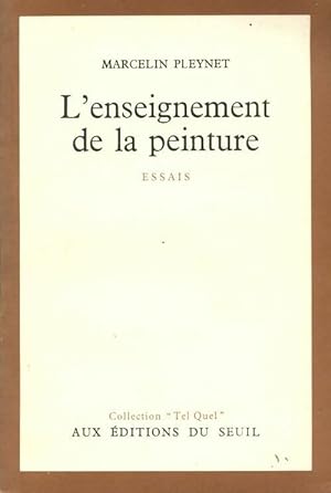 Seller image for L'enseignement de la peinture - Marcelin Pleynet for sale by Book Hmisphres
