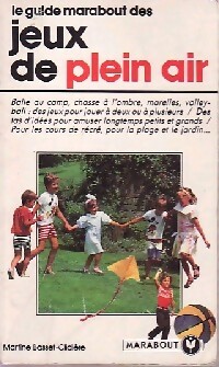 Le guide Marabout des jeux de plein air - Martine Basset-Clidi?re