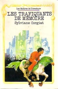 Imagen del vendedor de Les trafiquants de m?moire - Sylviane Corgiat a la venta por Book Hmisphres