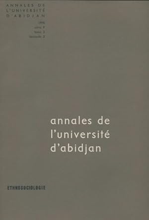 Annales de l'universit  d'Abidjan Tome Ii s rie f - Collectif