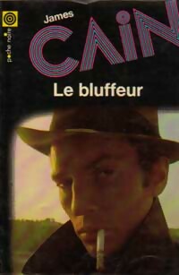 Imagen del vendedor de Le bluffeur - James Mallahan Cain a la venta por Book Hmisphres