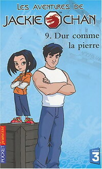 Seller image for Les aventures de Jackie Chan Tome IX : Dure comme la pierre - R.S. Ashby for sale by Book Hmisphres