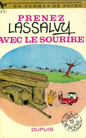 Seller image for Prenez Lassalvy avec le sourire - Lassalvy for sale by Book Hmisphres