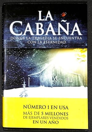 Image du vendeur pour La cabaa. Donde la tragedia se encuentra con la eternidad mis en vente par Els llibres de la Vallrovira