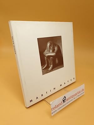 Seller image for Martin Mayer ; Einfhrung Margarethe Krieger, Aufnahmen Herbert List for sale by Roland Antiquariat UG haftungsbeschrnkt