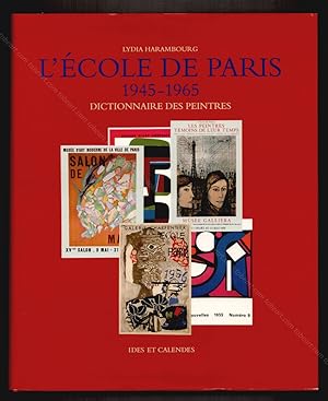 L'École de Paris 1945-1965. Dictionnaire des Peintres.