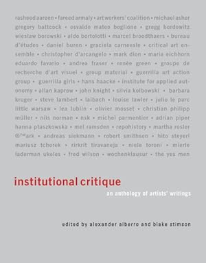 Immagine del venditore per Institutional Critique : An Anthology of Artists' Writings venduto da GreatBookPrices