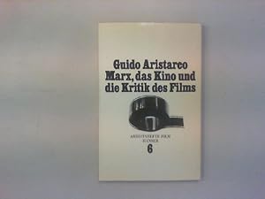 Bild des Verkufers fr Marx, das Kino und die Kritik des Films. zum Verkauf von Antiquariat Matthias Drummer