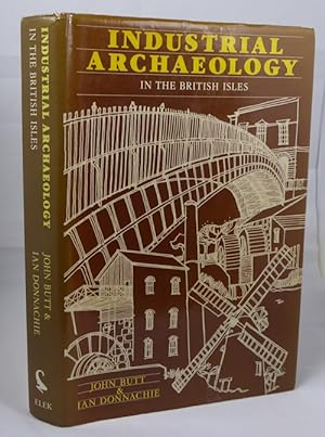 Seller image for Industrial Archaeology in the British Isles for sale by Horsham Rare Books