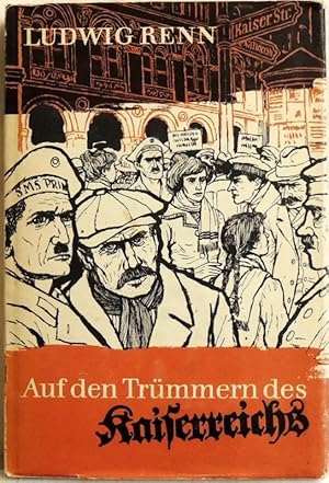 Auf den Trümmern des Kaiserreichs;