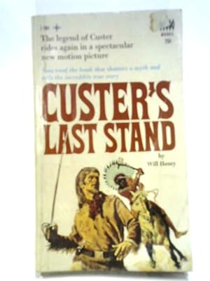 Bild des Verkufers fr Custer's Last Stand zum Verkauf von World of Rare Books