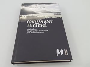 Seller image for Geffneter Himmel Gedanken, Gre und Geschichten zur Weihnachtszeit for sale by SIGA eG
