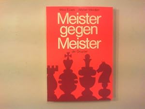 Seller image for Meister gegen Meister. for sale by Antiquariat Matthias Drummer