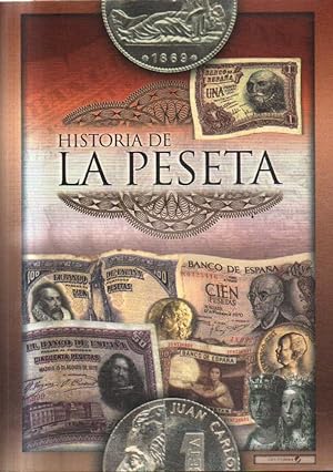 HISTORIA DE LA PESETA.
