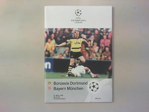 Europapokal-Programmheft: Borussia Dortmund - Bayern München. Champions League. Dortmund Westfale...