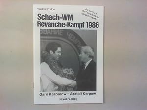 Schach-WM Revanche-Kampf 1986. Garri Kasparow - Anatoli Karpow.