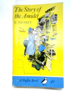 Seller image for The Story of The Amulet for sale by World of Rare Books