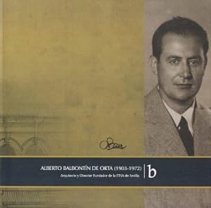 Imagen del vendedor de ALBERTO BALBONTIN DE ORTA (1903-1972) a la venta por Librera Raimundo