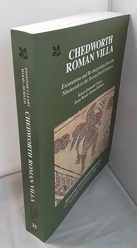 Chedworth Roman Villa: Excavations and Re-Imaginings from the Nineteenth to the Twenty-first Cent...