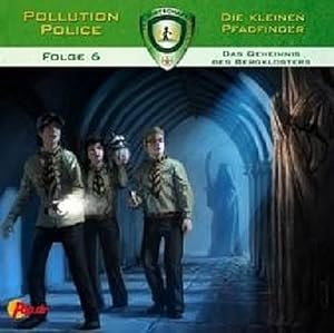 Bild des Verkufers fr Pollution Police - Die kleinen Pfadfinder 06: Das Geheimnis des Bergklosters zum Verkauf von Smartbuy