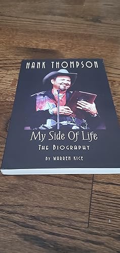 Image du vendeur pour My Side of Life the Hank Thompson Biography mis en vente par Joes Books