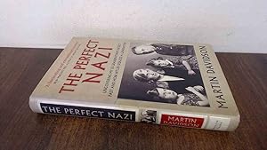 Seller image for The Perfect Nazi: Uncovering My SS Grandfathers Secret Past and How Hitler Seduced a Generation for sale by BoundlessBookstore