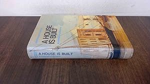 Imagen del vendedor de A House Is Built a la venta por BoundlessBookstore