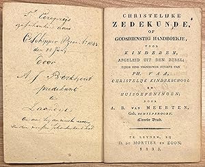 Schoolbook, 1833, Religious Education | Christelijke Zedekunde, of Godsdienstig Handboekje, voor ...