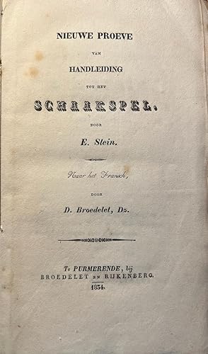 Rare chess book 1834 | Nieuwe proeve van handleiding tot het schaakspel door E. Stein, naar het F...