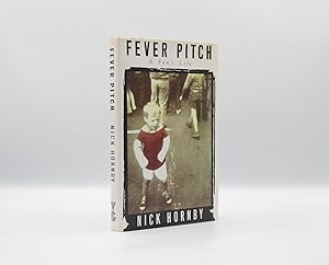 Fever Pitch by Nick Hornby, First Edition - AbeBooks Fever Pitch by Nick Hornby, First Edition - AbeBooks