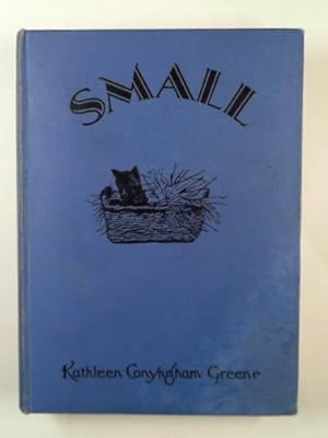 Seller image for Small: some adventures of a dog and five children for sale by Cotswold Internet Books