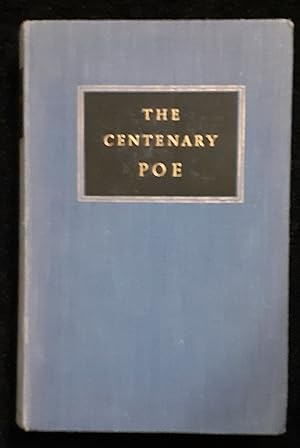 Image du vendeur pour The Centenary Poe: Tales, Poems, Criticism, Marginalia & Eureka By Edgar Allan Poe. mis en vente par Rotary Charity Books