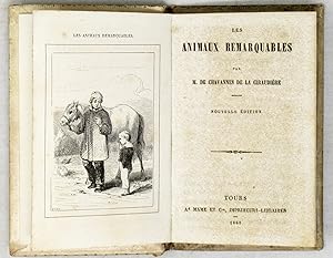 Imagen del vendedor de Les animaux remarquables. Nouvelle dition. a la venta por Libreria Antiquaria Gonnelli