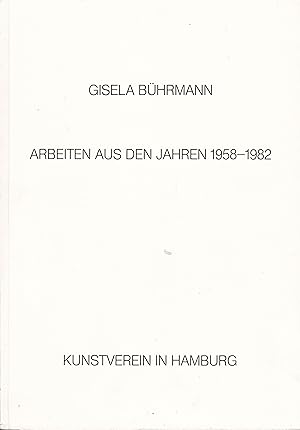 Arbeiten aus den Jahren 1958 - 1982