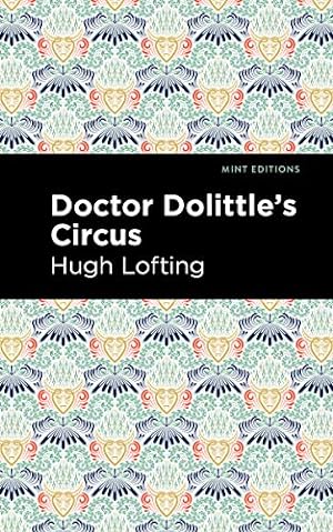 Seller image for Doctor Dolittle's Circus (Mint Editions (The Children's Library)) for sale by -OnTimeBooks-