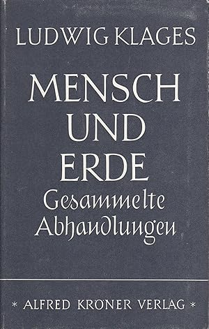 Mensch und Erde - Gesammelte Abhandlungen