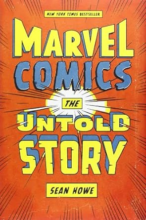 Seller image for Marvel Comics: The Untold Story for sale by Bulk Book Warehouse