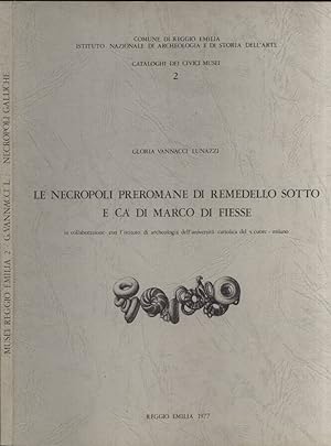 Bild des Verkufers fr Le necropoli preromane di Remedello sotto e C di Marco di Fiesse zum Verkauf von Biblioteca di Babele