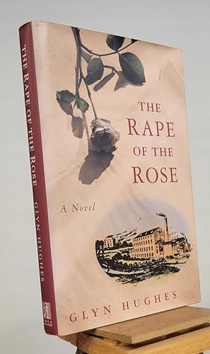 Seller image for Rape of the Rose for sale by Henniker Book Farm and Gifts