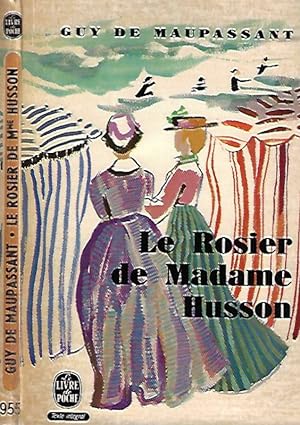 Bild des Verkufers fr Le Rosier de Madame Husson zum Verkauf von Biblioteca di Babele