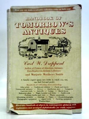 Handbook Of Tomorrow's Antiques