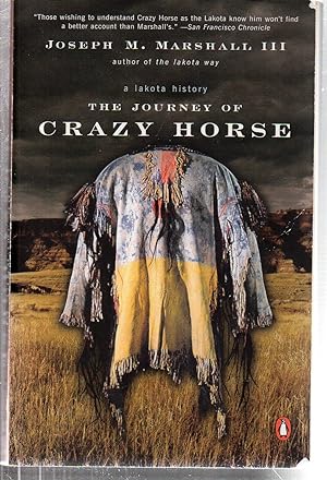 Seller image for The Journey of Crazy Horse: A Lakota History for sale by EdmondDantes Bookseller